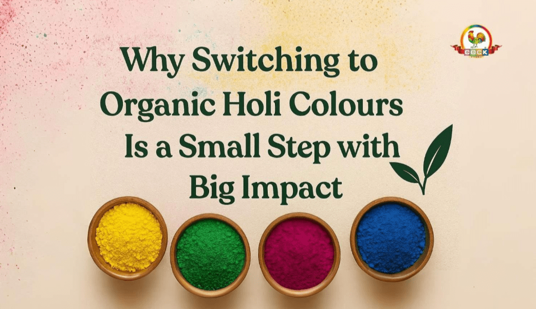 Why Switching to Organic Holi Colours Is a Small Step with a Big Impact